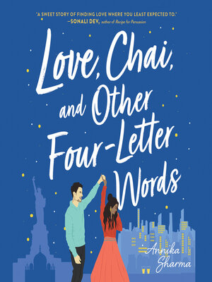 cover image of Love, Chai, and Other Four-Letter Words
